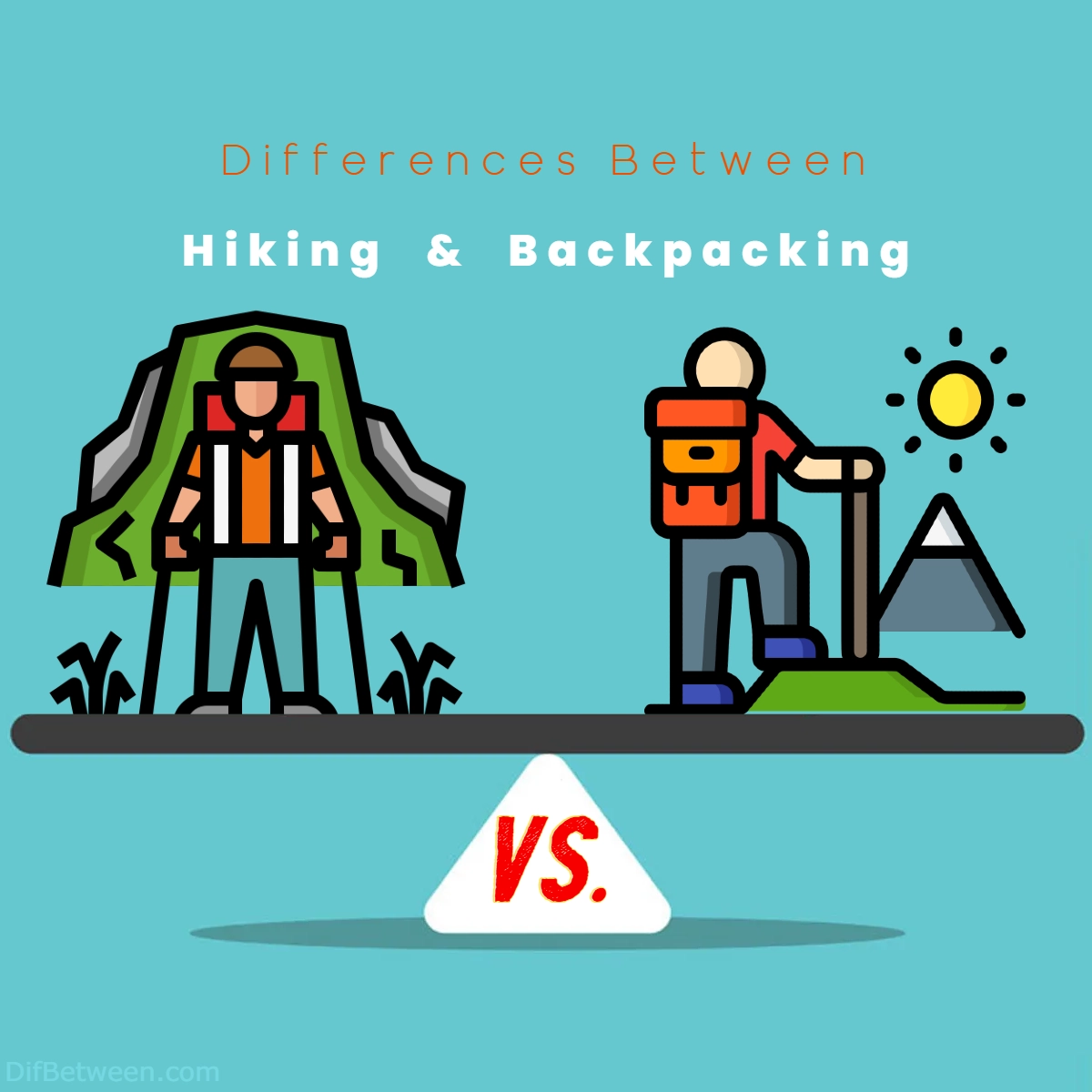 Difference Between Hiking and Backpacking