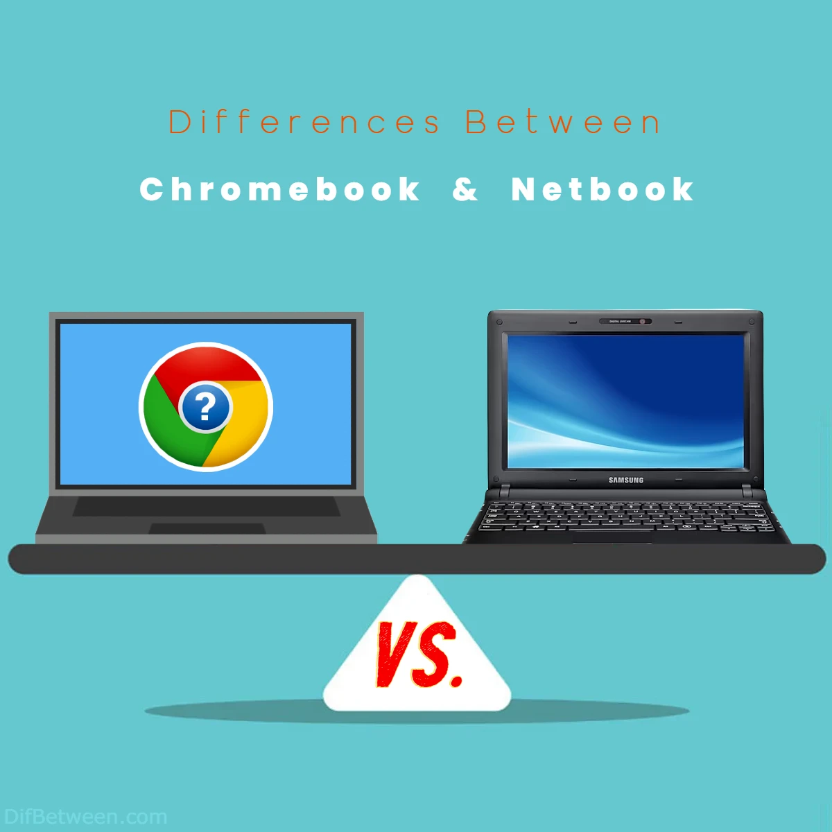 Differences Between Chromebook vs Netbook