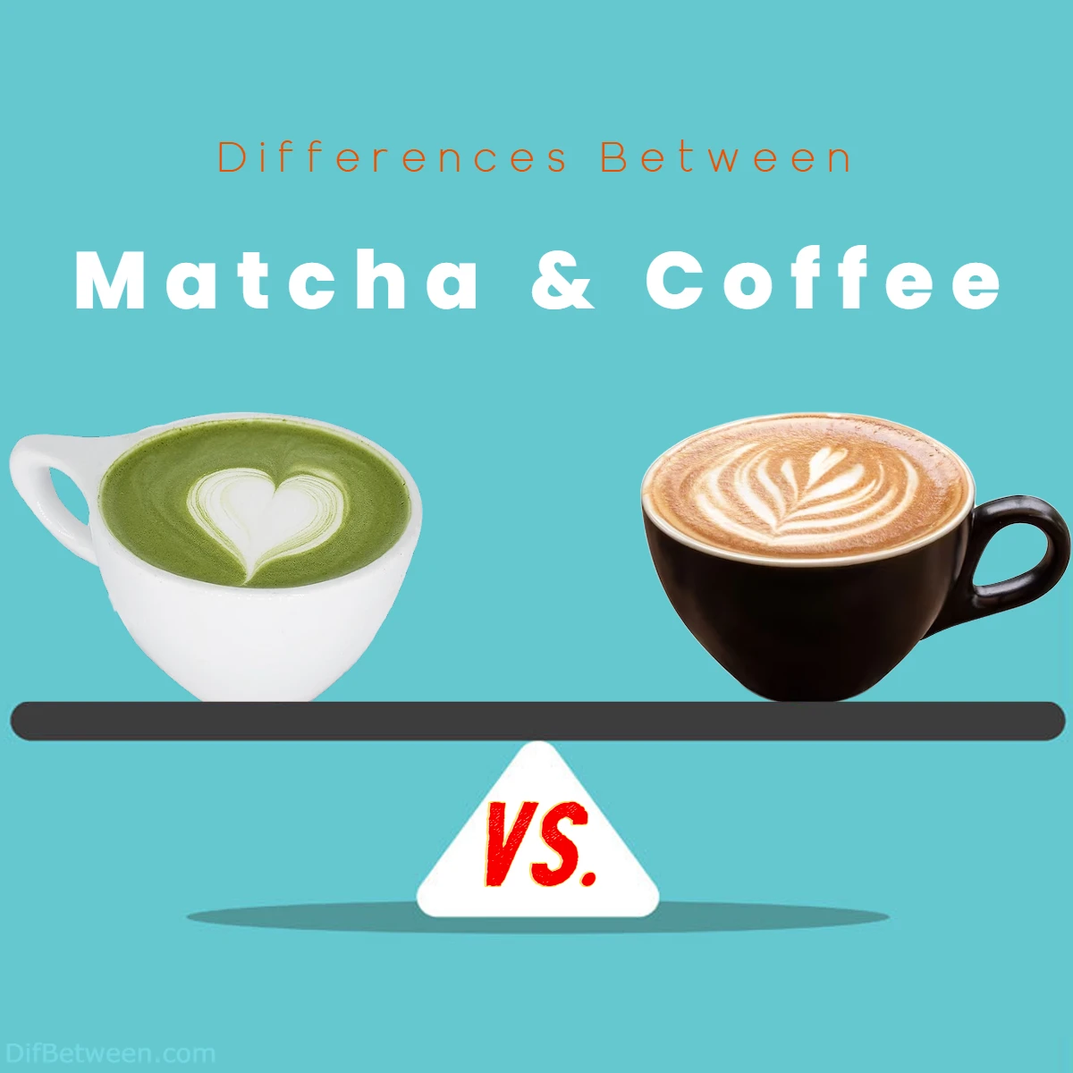 Differences Between Coffee and Matcha