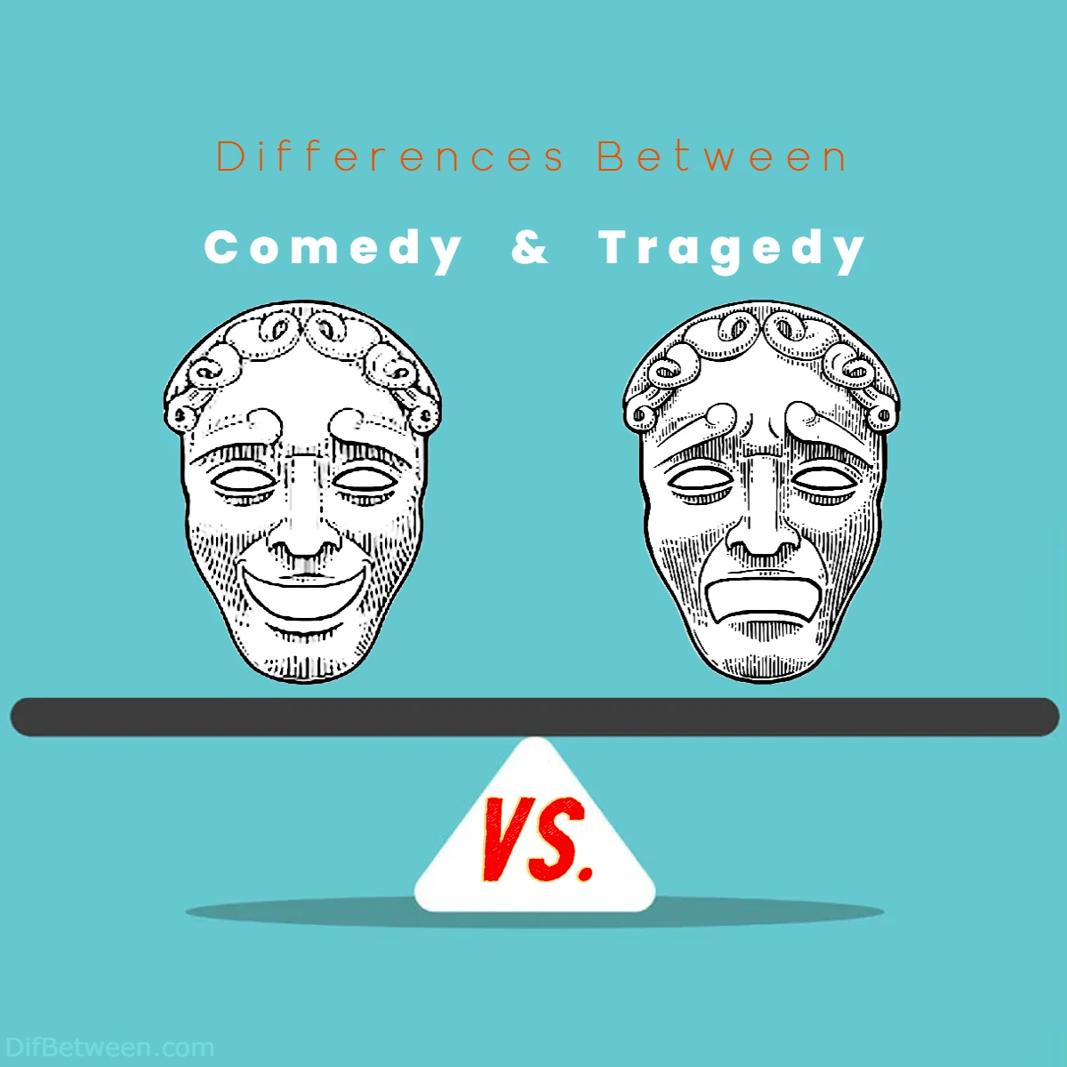 Differences Between Comedy vs Tragedy