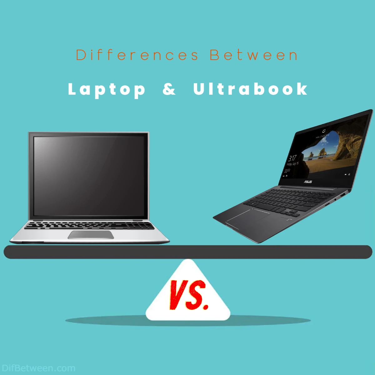 Differences Between Laptop vs Ultrabook