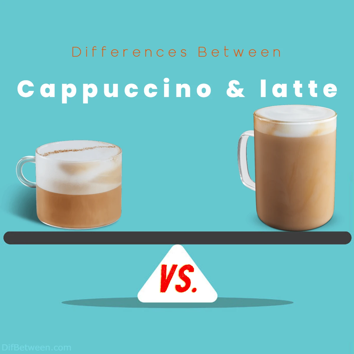 Differences Between Lattes and Cappuccinos
