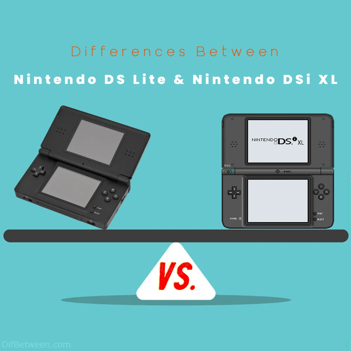 Differences Between Nintendo DS Lite vs Nintendo DSi XL
