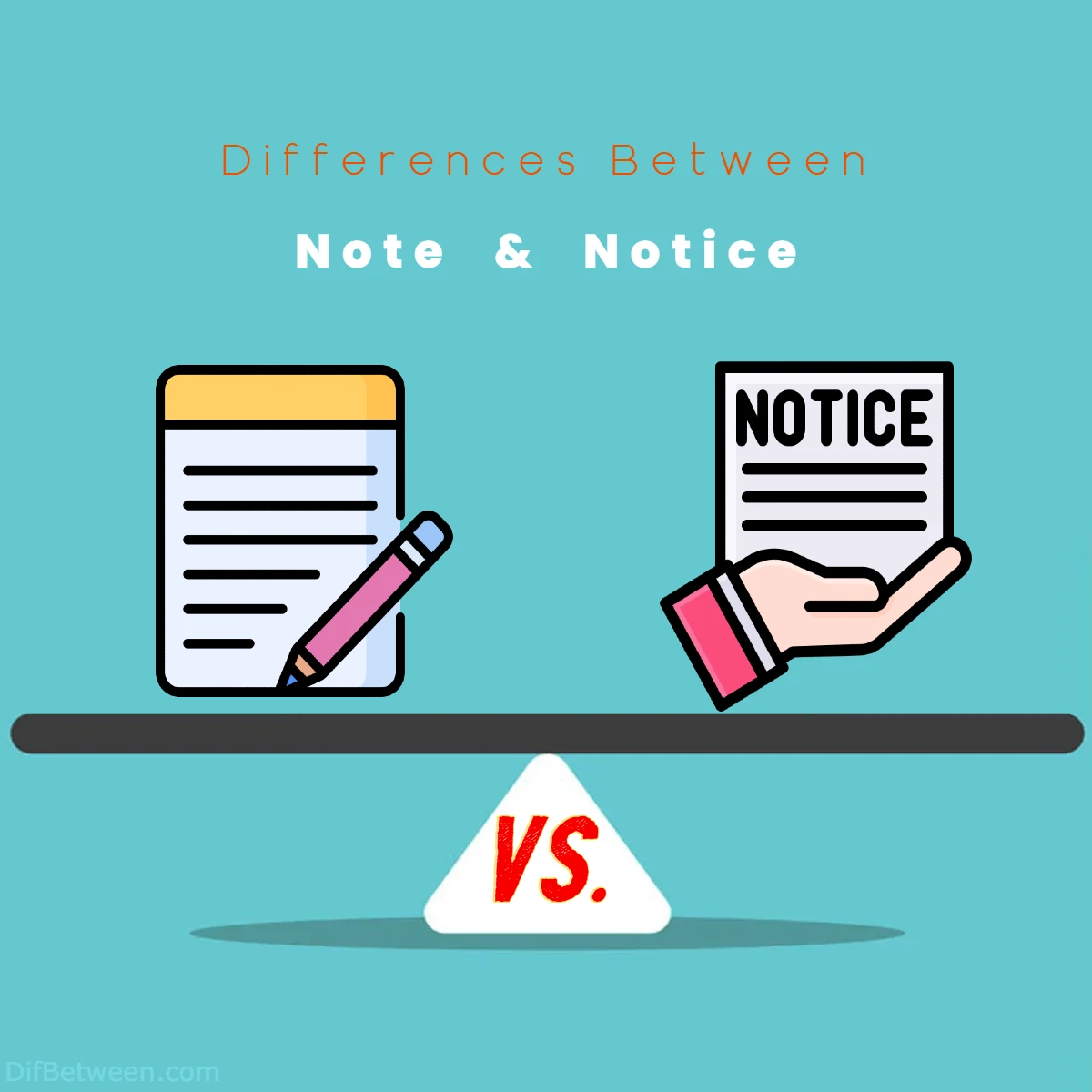Differences Between Note vs Notice
