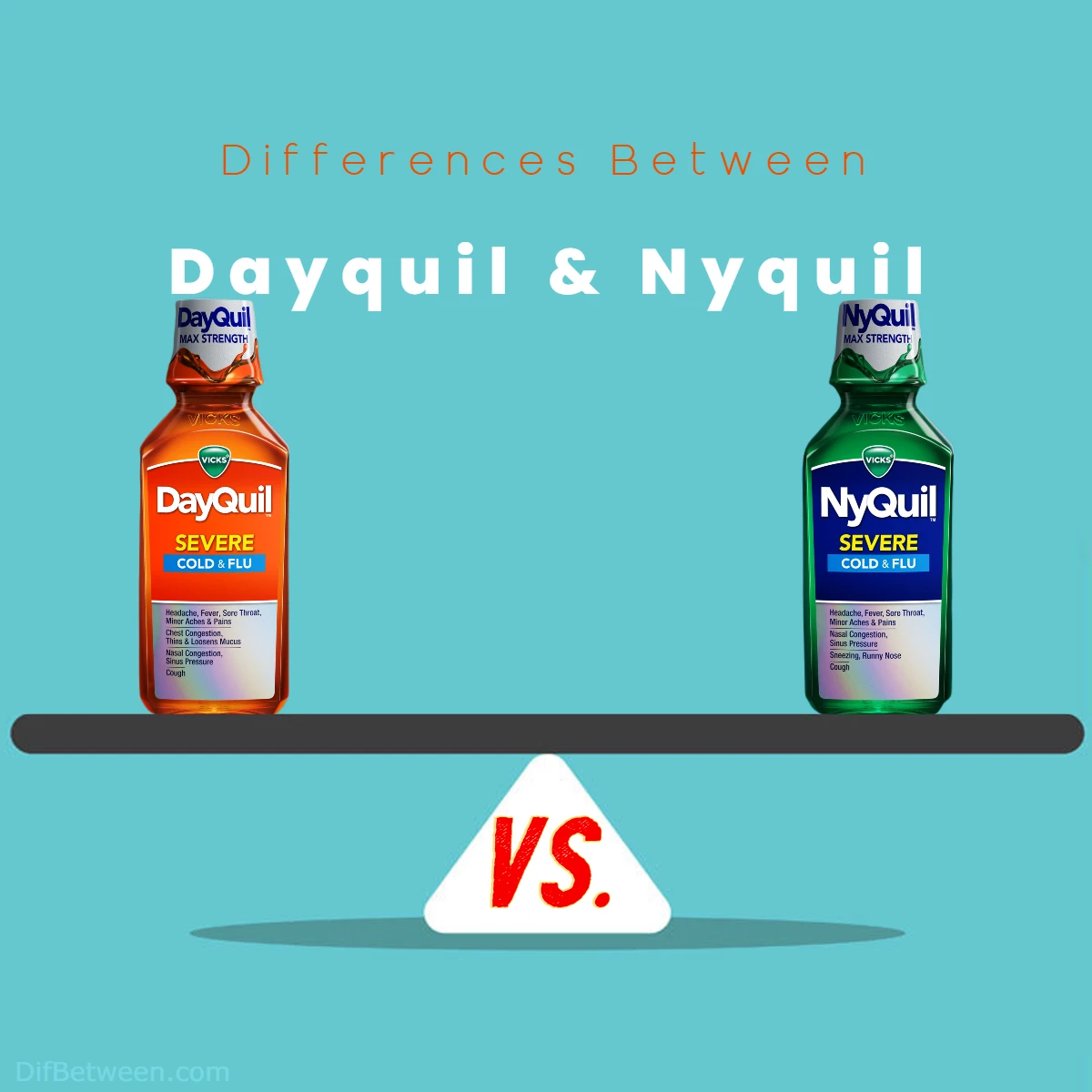 Differences Between Nyquil and Dayquil