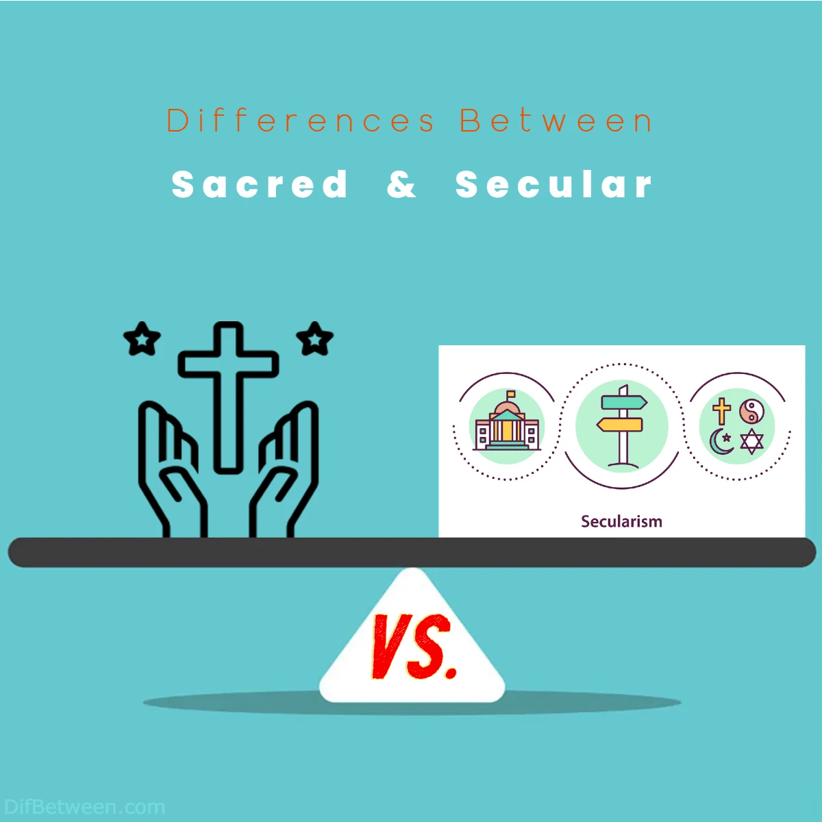 Differences Between Sacred vs Secular