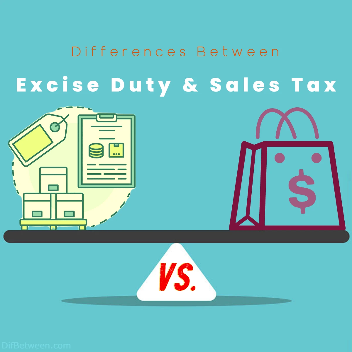 Differences Between Sales Tax and Excise Duty