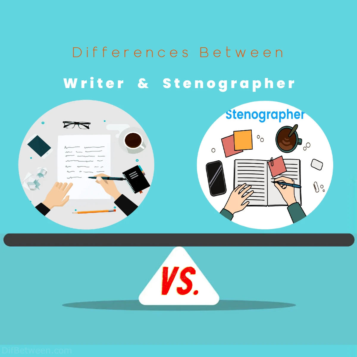 Differences Between Writer vs Stenographer