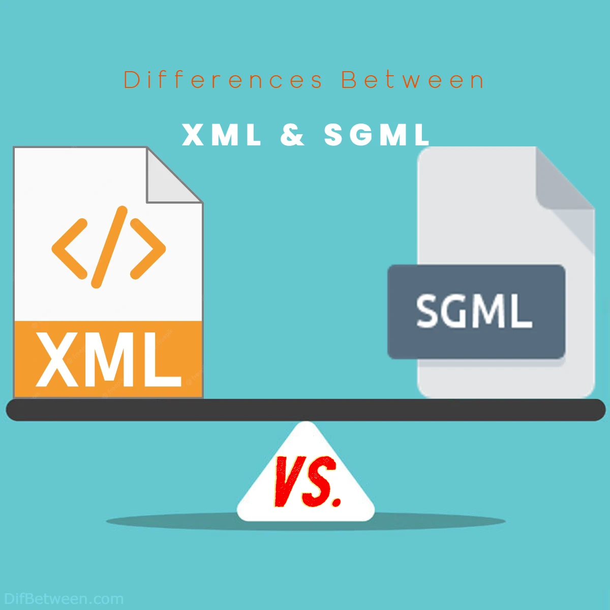 Difference Between SGML and XML