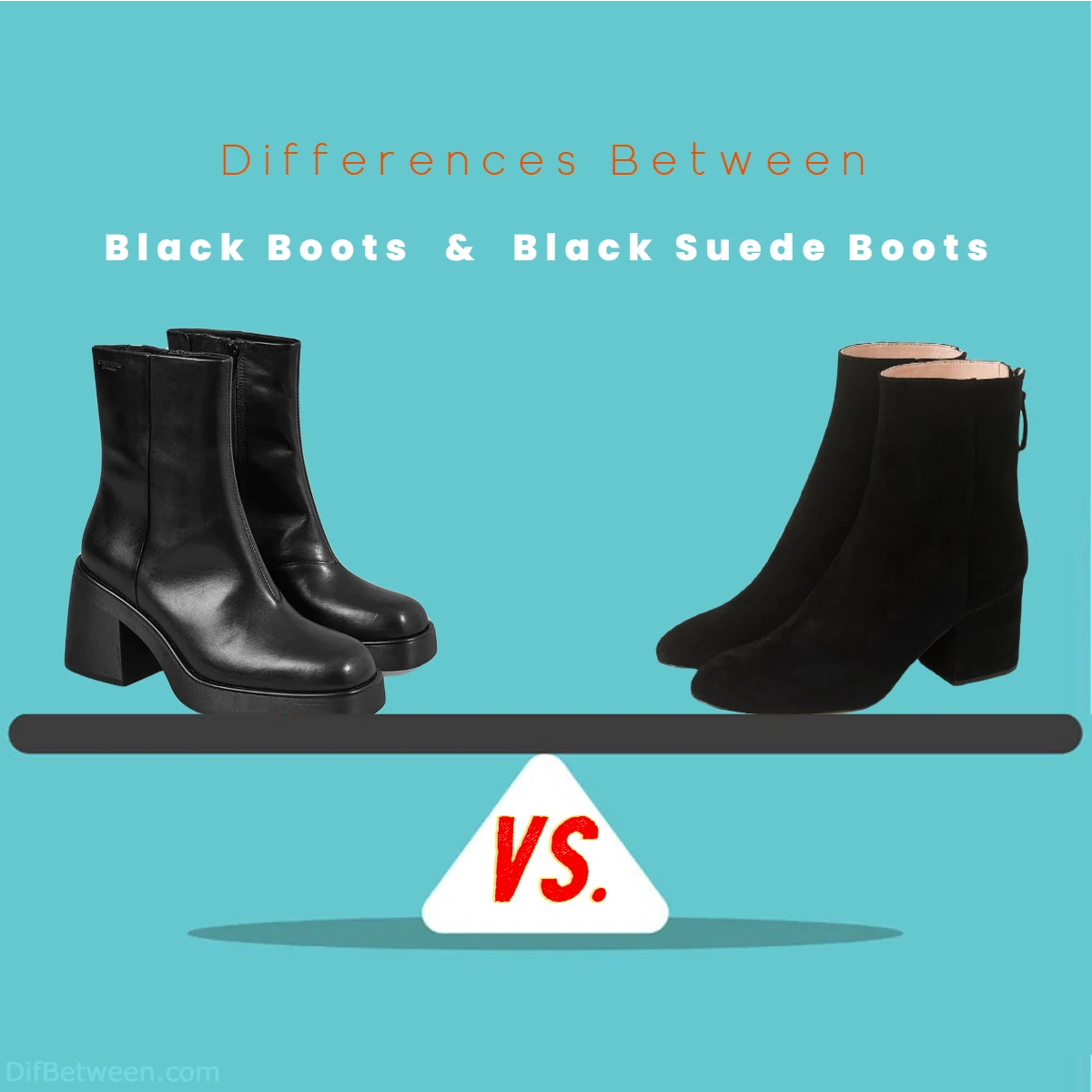 Differences Between Black Boots vs Black Suede Boots
