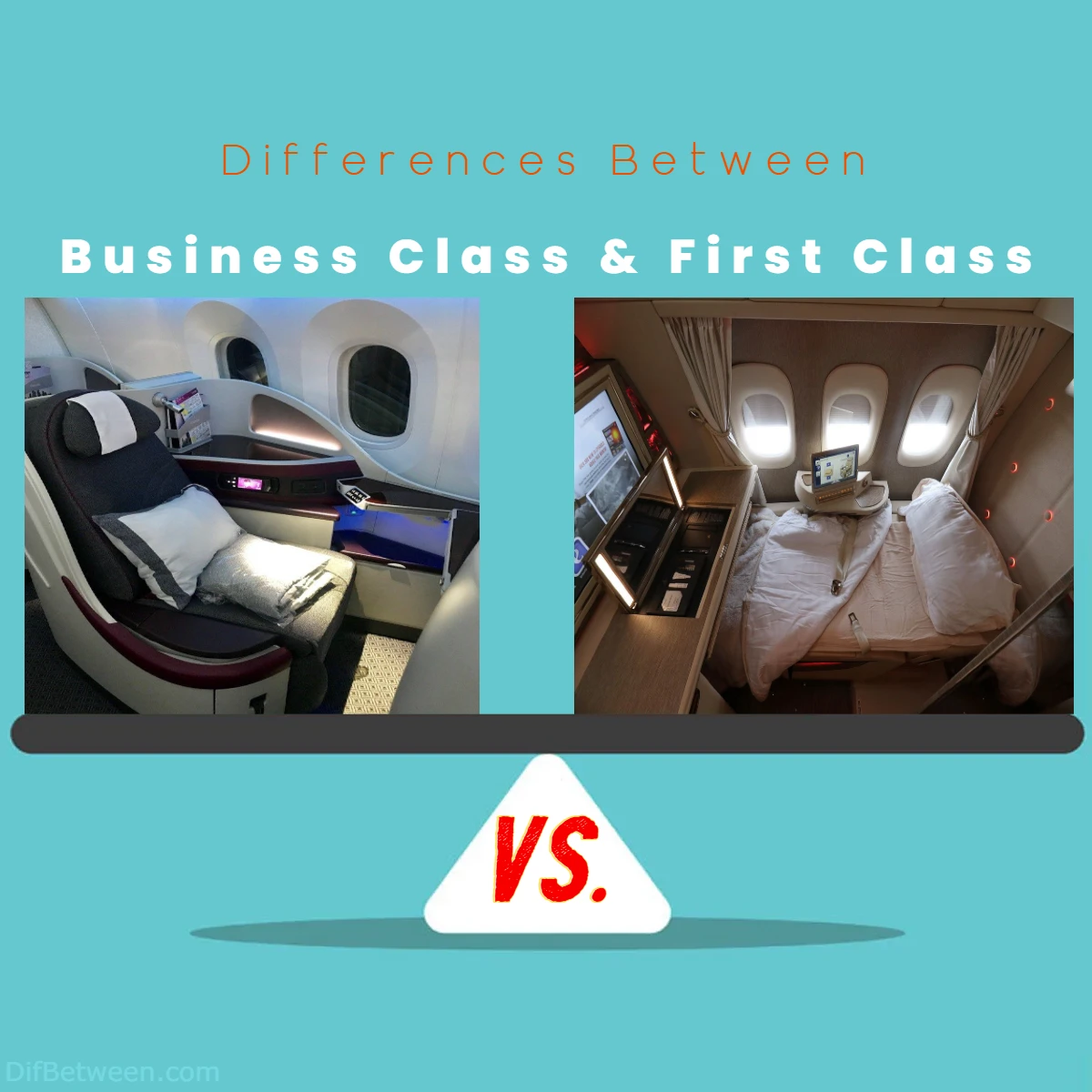 Differences Between Business Class vs First Class