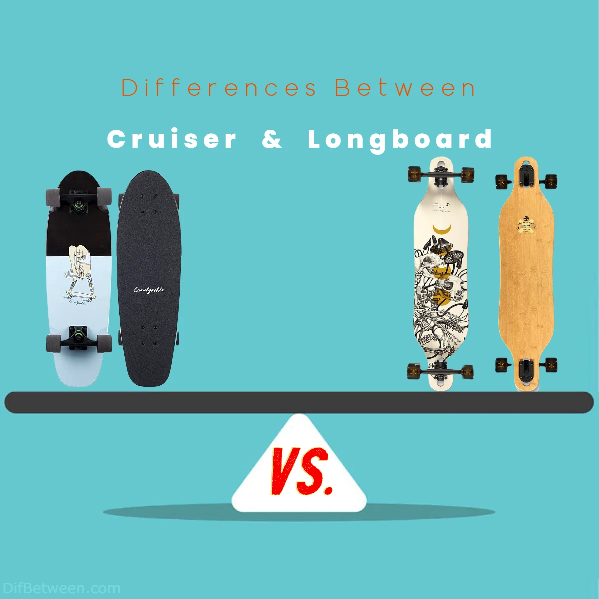 Differences Between Cruiser vs Longboard