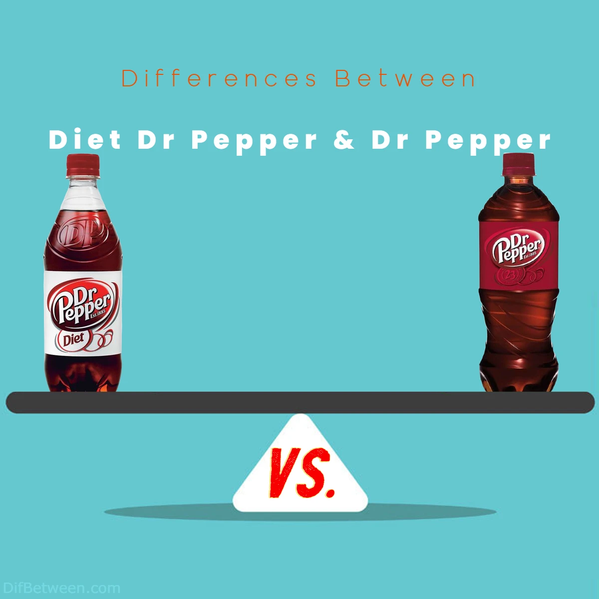 Differences Between Dr Pepper and Diet Dr Pepper