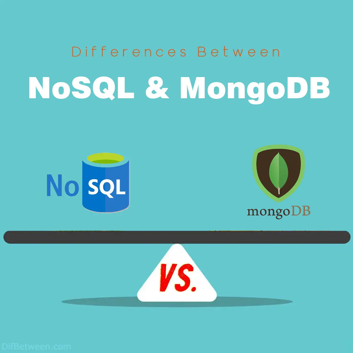 Differences Between NoSQL vs MongoDB