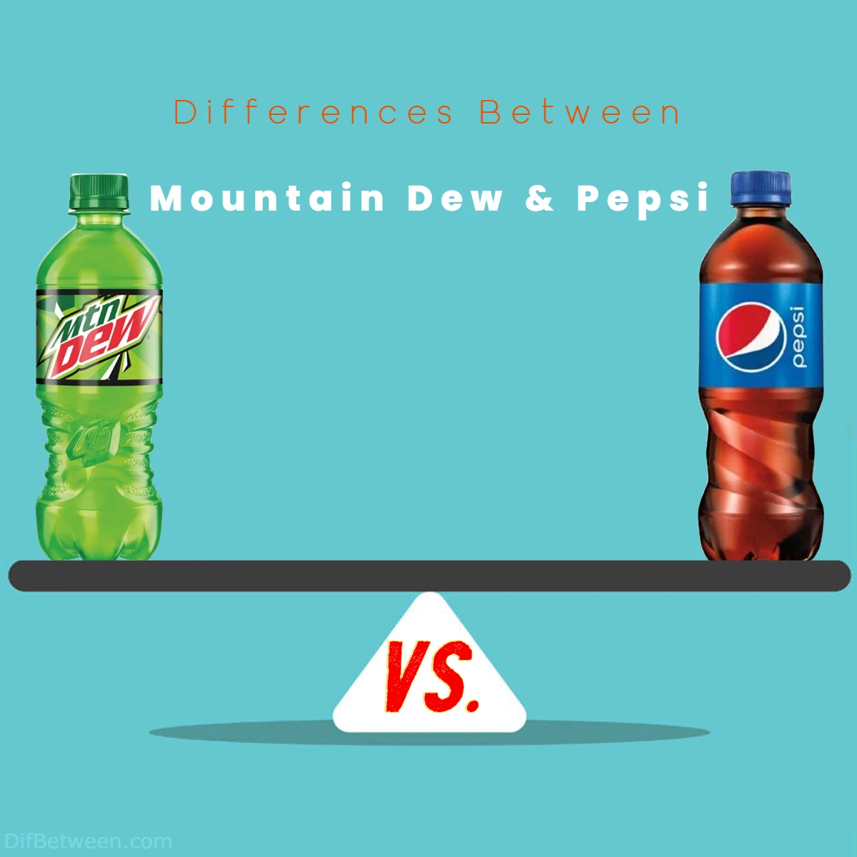 Differences Between Pepsi and Mountain Dew