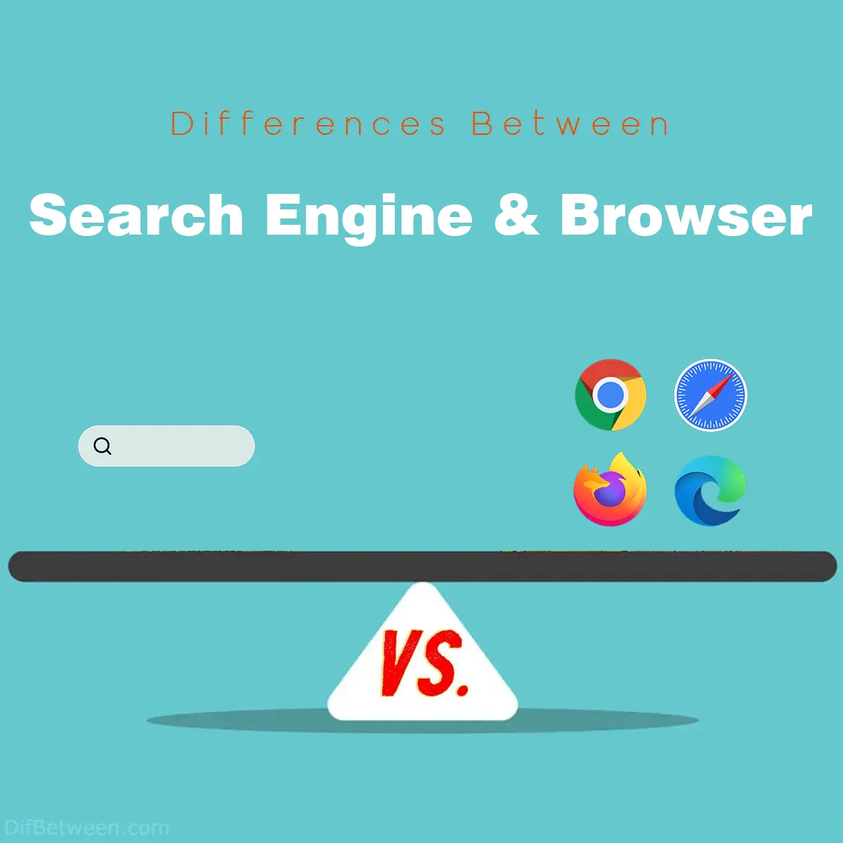 Differences Between Search Engine and Browser