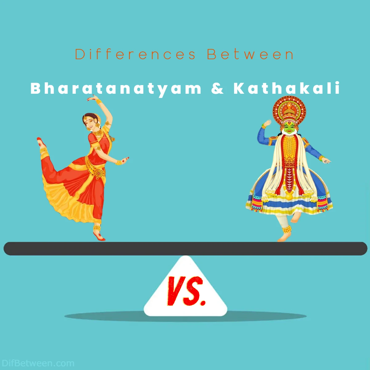 Differences Between Bharatanatyam vs Kathakali