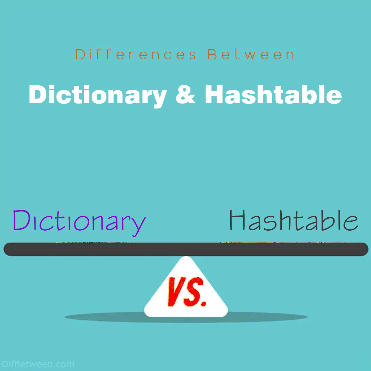 Differences Between Dictionary and Hashtable