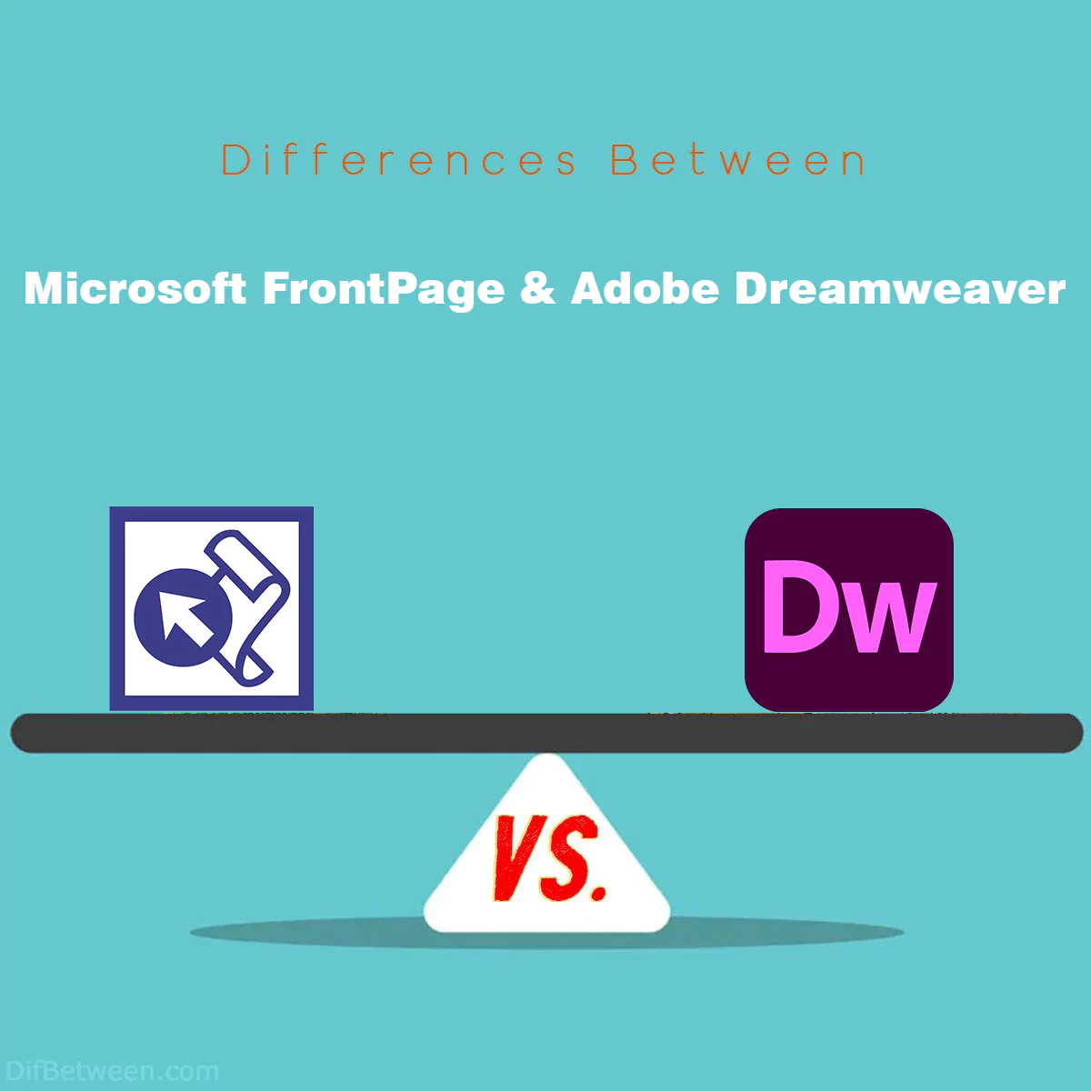 Differences Between Microsoft FrontPage and Adobe Dreamweaver
