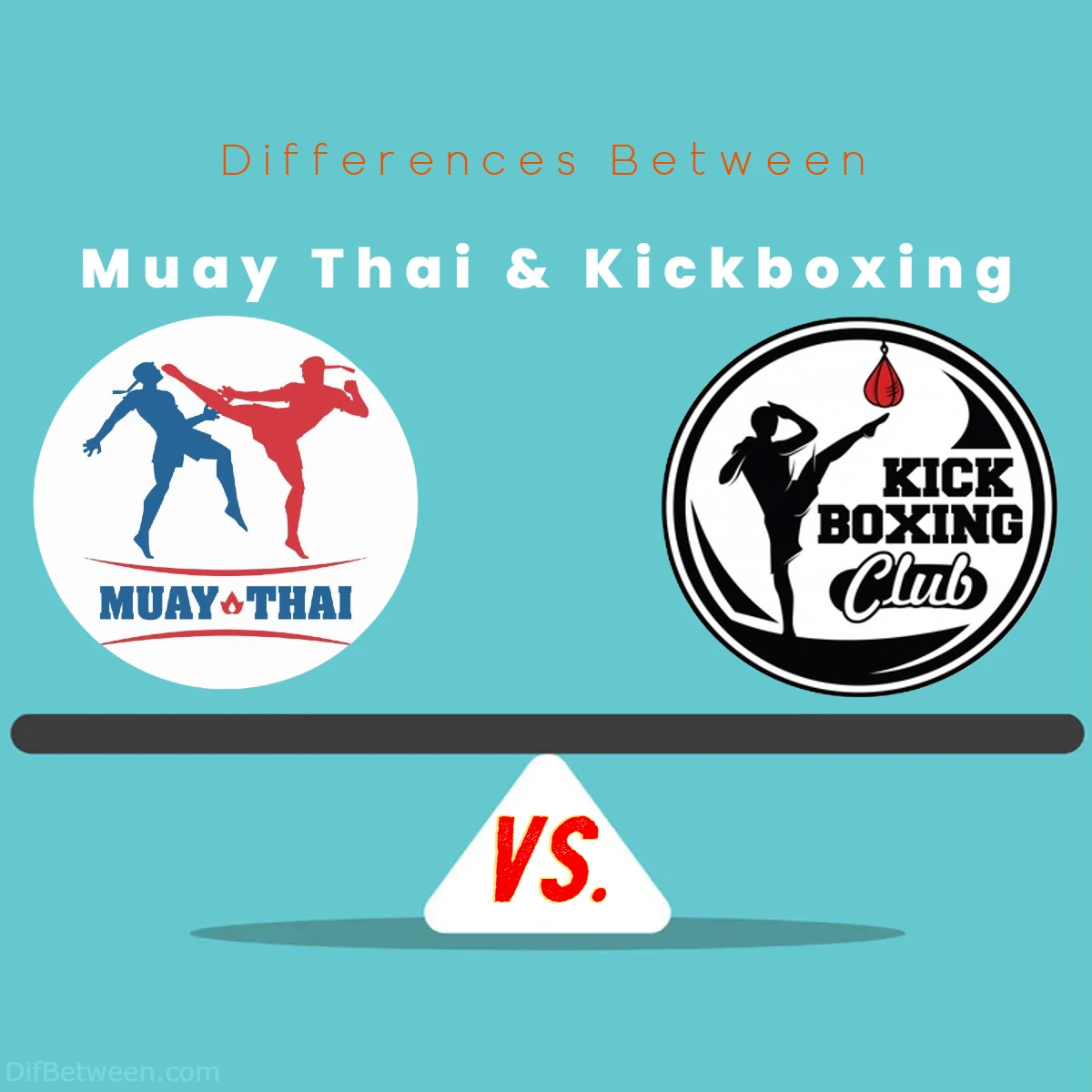 Differences Between Muay Thai vs Kickboxing