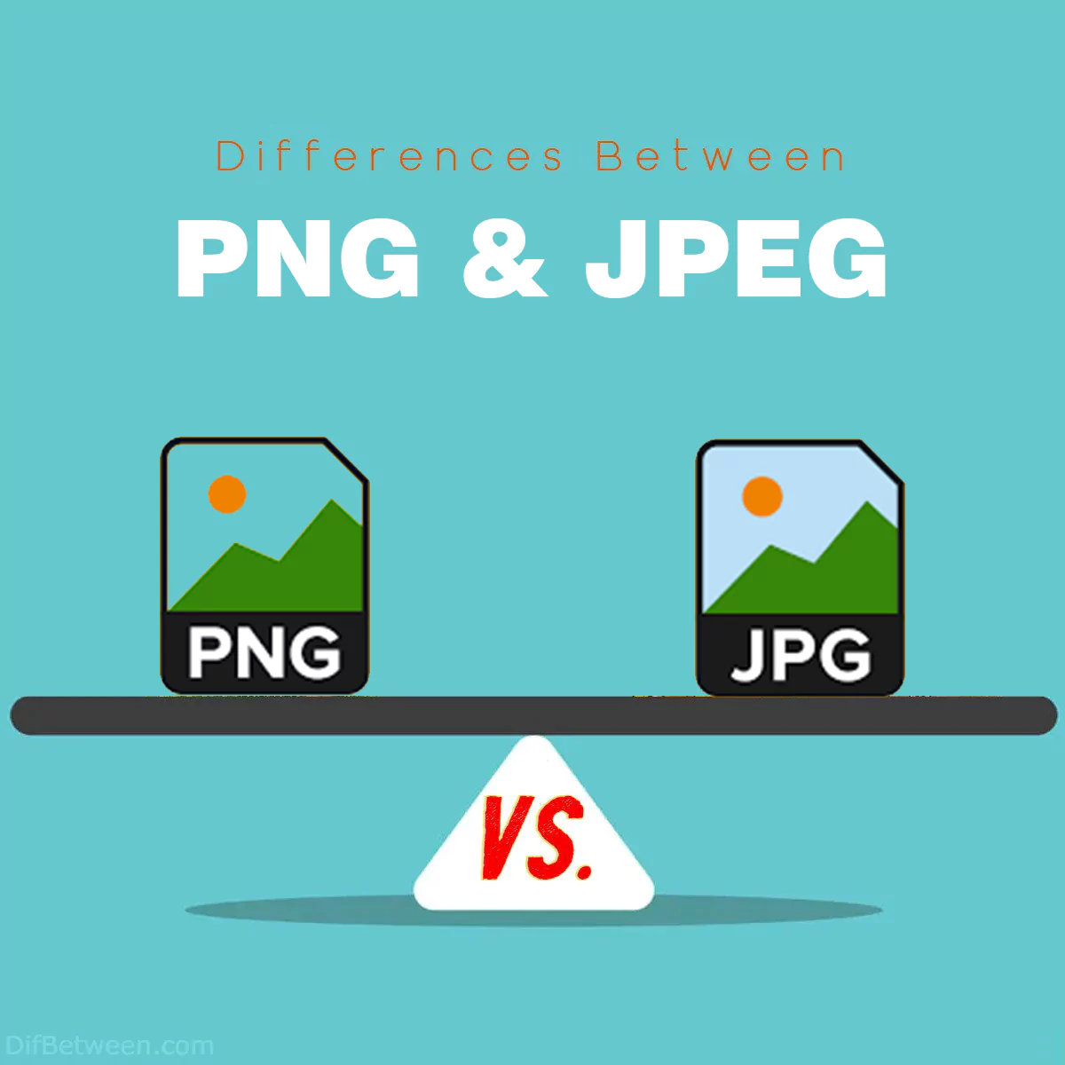 Differences Between PNG and JPEG