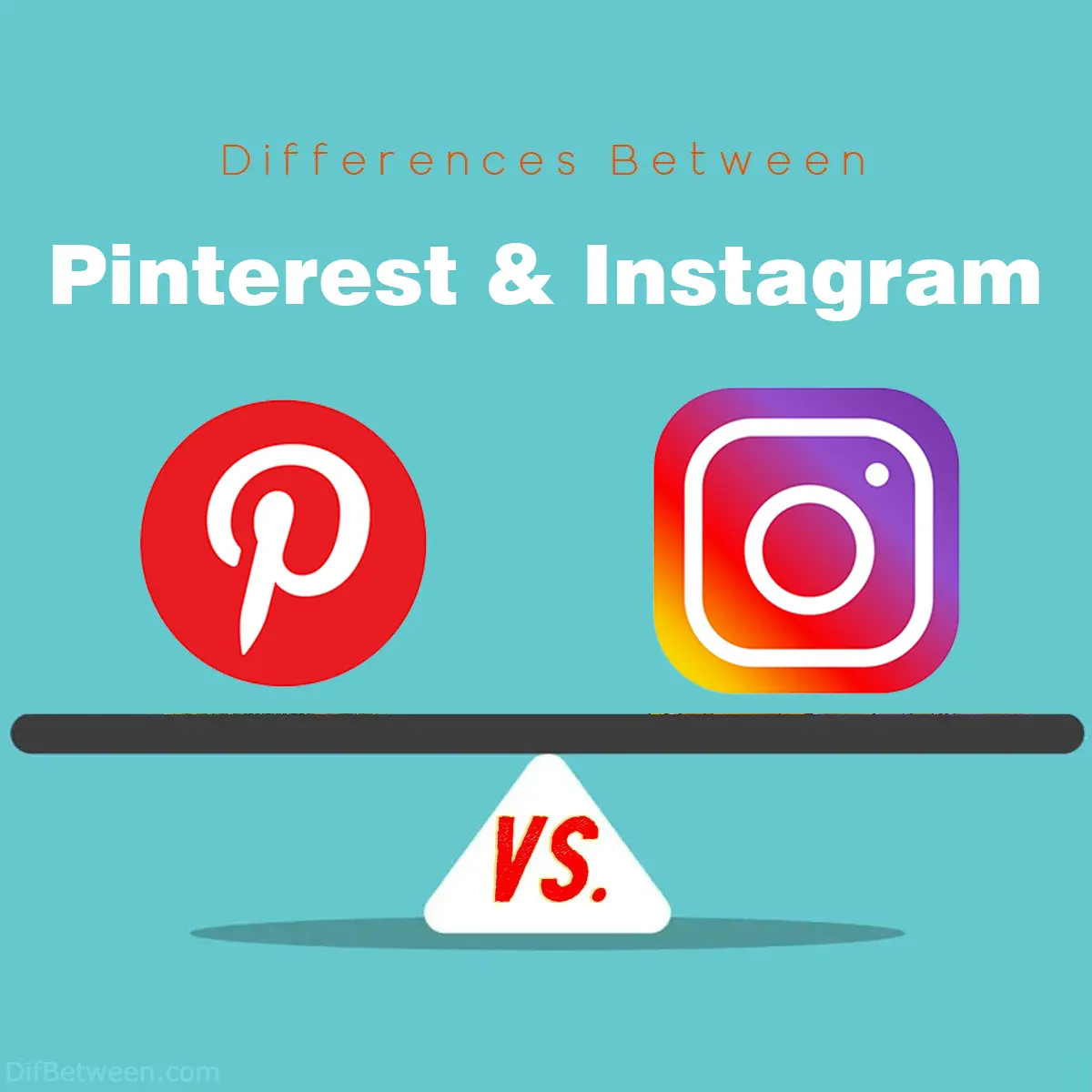 Differences Between Pinterest and Instagram