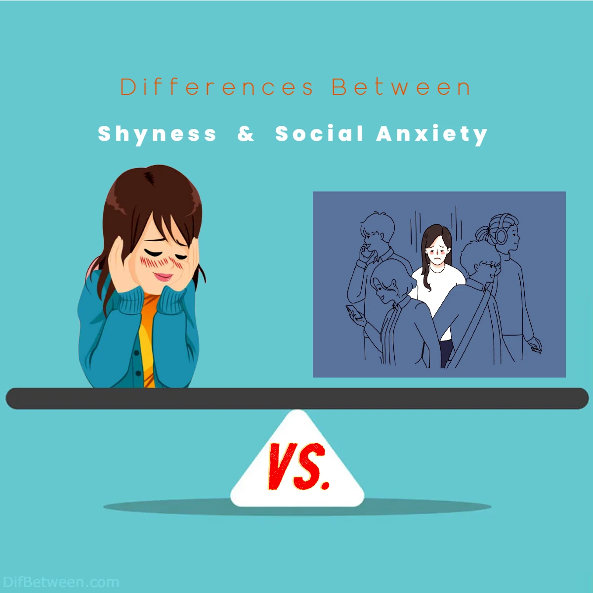 Differences Between Shyness vs Social Anxiety