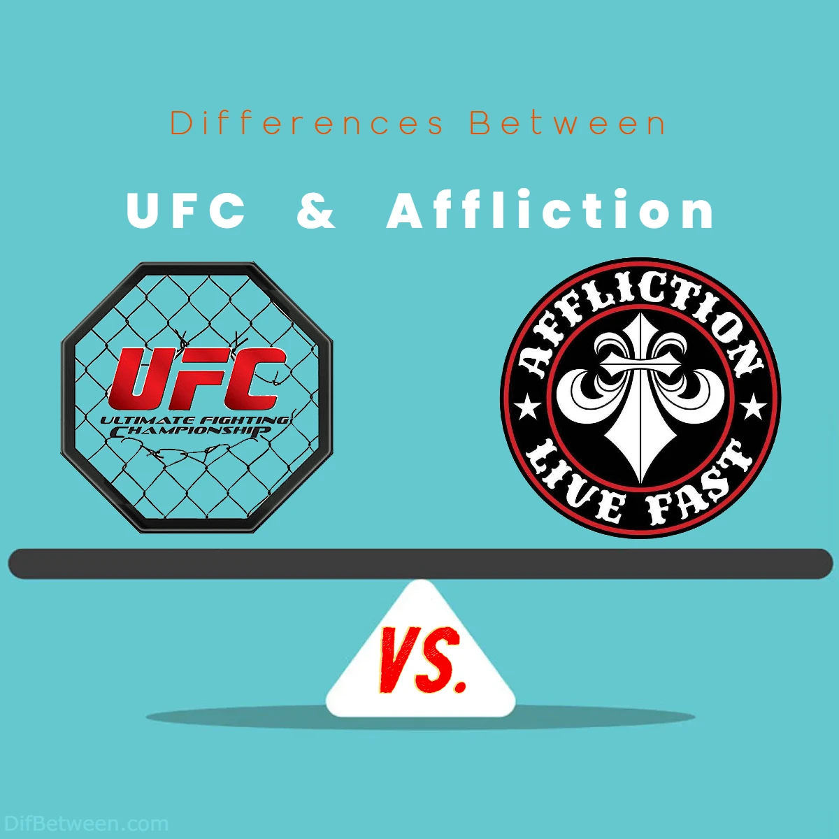 Differences Between UFC vs Affliction