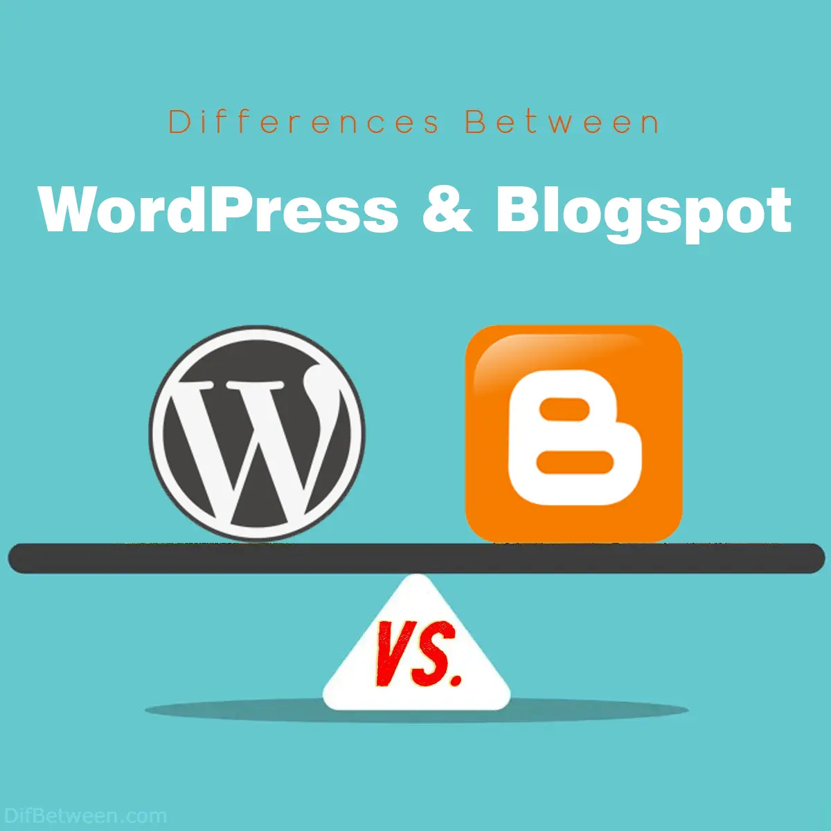 Differences Between WordPress and Blogspot