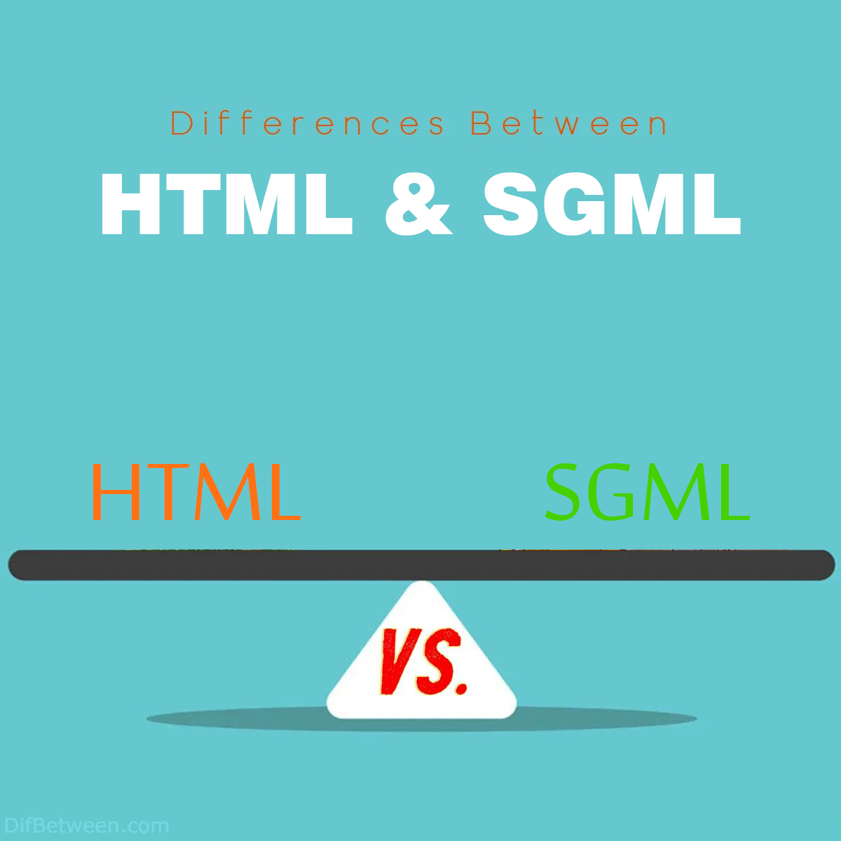 Key Differences Between HTML and SGML
