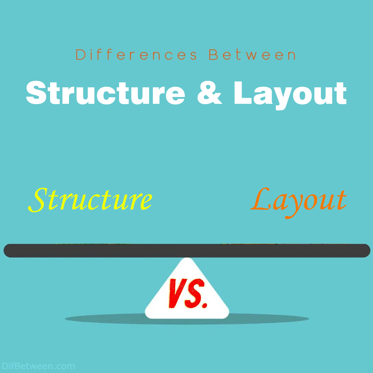 structure-vs-layout-essential-differences