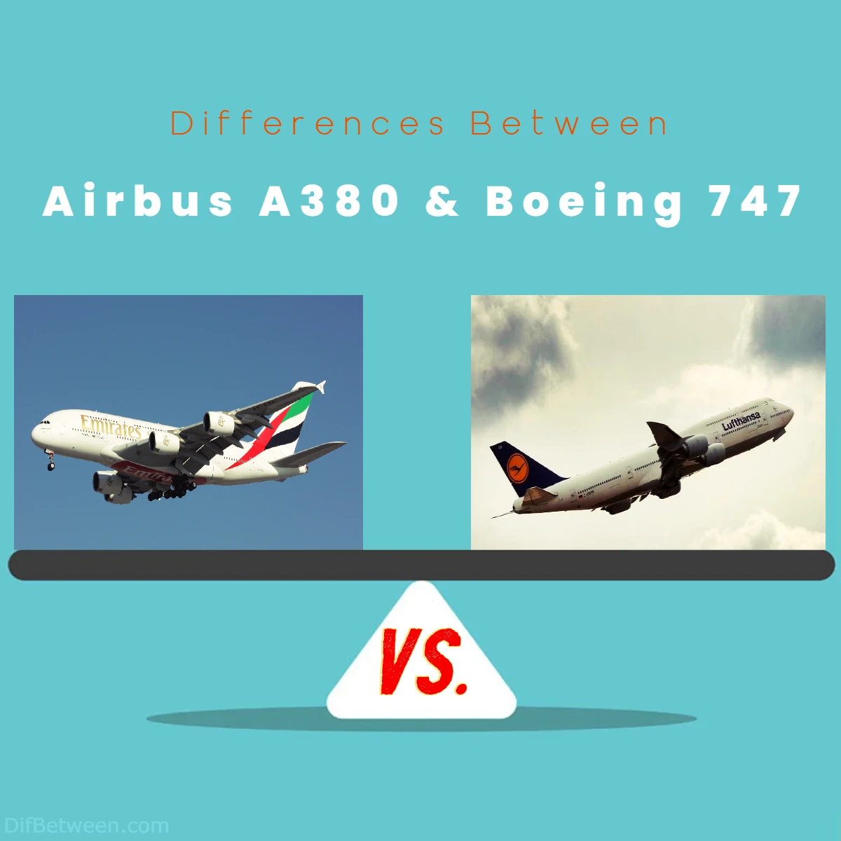 differences between Boeing 747 and Airbus A380
