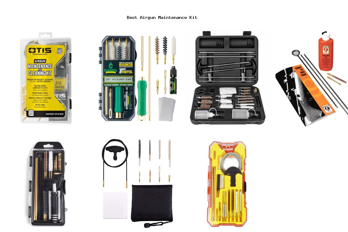 Best Airgun Maintenance Kit